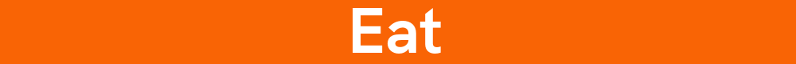 Eat